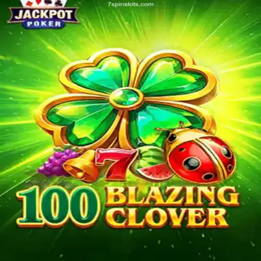 Exploring the Thrills of 100BlazingClover: An Exciting Online Gaming Experience